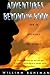 Adventures beyond the body by William Buhlman
