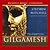 Gilgamesh: A New English Ve...