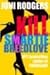 Kill Smartie Breedlove by Joni Rodgers
