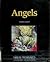 Angels: Opposing Viewpoints