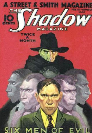 Six Men of Evil (The Shadow #24)