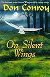 On Silent Wings by Don Conroy
