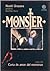 Monster, Libro 25: Carta de amor del monstruo (Naoki Urasawa's Monster, #25)
