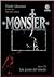 Monster, Libro 32: Los pasos del miedo (Naoki Urasawa's Monster, #32)
