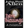Dark Blessings: A Collection Dark Blessings: A Collection