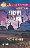 Survive the Night by Vicki Hinze
