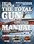 The Total Gun Manual (Field & Stream) by Phil Bourjaily