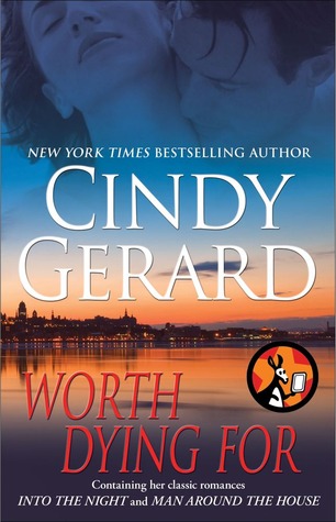 Worth Dying For: Into the Night / Man Around the House (Kindle Edition)