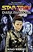 Dark Passions Book One: Star Trek
