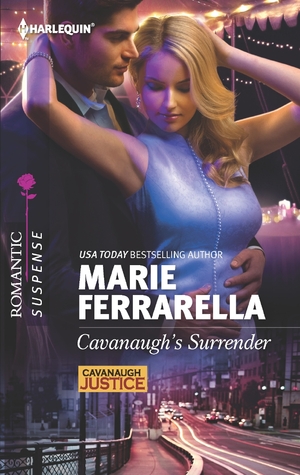 Cavanaugh's Surrender (Cavanaugh Justice, #23)