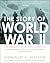 The Story of World War II: ...