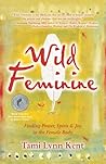 Wild Feminine: Fi...
