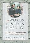 The Words Lincoln...