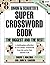 Simon & Schuster Super Crossword Puzzle Book #8: The Biggest And The Best