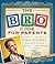 The Bro Code for Parents: W...