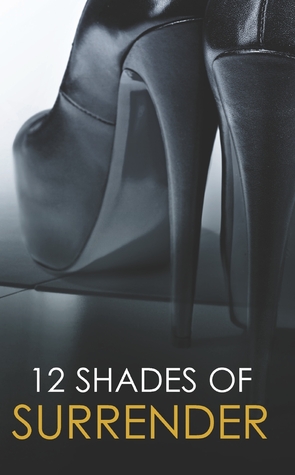 12 Shades of Surrender (Paperback)