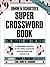 Simon & Schuster Super Crossword Puzzle Book #9: The Biggest and the Best