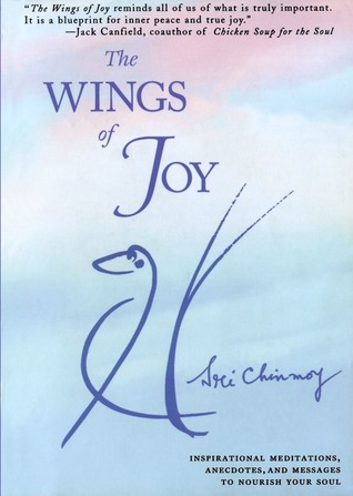 The Wings of Joy: Finding Your Path to Inner Peace (Paperback)
