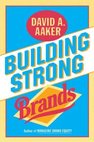 Building Strong Brands (Hardcover)