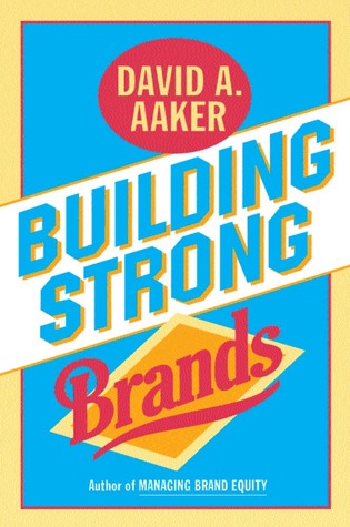 Building Strong Brands (Hardcover)