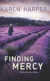 Finding Mercy by Karen Harper