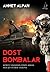 Dost Bombalar