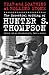 Fear and Loathing at Rolling Stone: The Essential Writing of Hunter S. Thompson