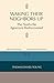 Waking Their Neighbors Up by Thomas Daniel Young