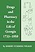 Drugs and Pharmacy in the Life of Georgia, 1733–1959