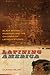 Latining America: Black-Brown Passages and the Coloring of Latino/a Studies (The New Southern Studies)
