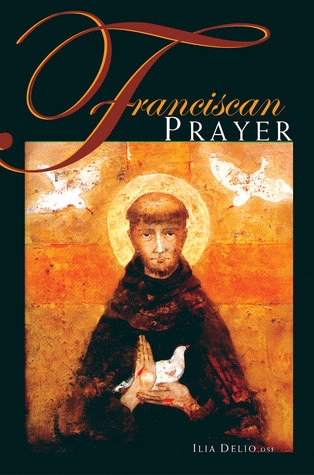 Franciscan Prayer (Paperback)