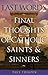 Last Words: Final Thoughts of Catholic Saints and Sinners