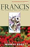 Francis: The Jour...