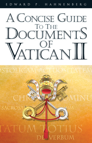 A Concise Guide to the Documents of Vatican II (Paperback)