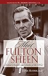 Meet Fulton Sheen: Beloved Preacher and Teacher of the Word