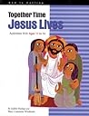 Together Time: Jesus Lives: Activities with Ages 11-14 (God Is Calling Series)