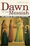 Dawn of the Messiah: The Coming of Christ in Scripture