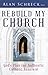 Rebuild My Church: God's Pl...