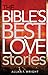 The Bible's Best Love Stories