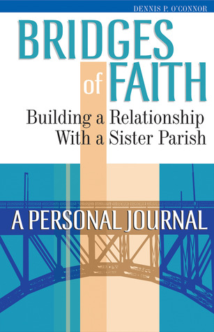 Bridges of Faith Personal Journal