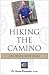 Hiking the Camino: 500 Mile...