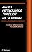 Agent Intelligence Through Data Mining (Multiagent Systems, Artificial Societies, and Simulated Organizations, 14)