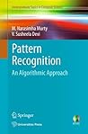 Pattern Recognition: An Algorithmic Approach (Undergraduate Topics in Computer Science)