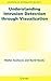 Understanding Intrusion Detection through Visualization (Advances in Information Security, 24)