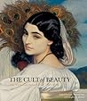The Cult of Beauty by Lynn Federle Orr