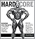 Hard Core by Michael Berg Hard Core by Michael Berg