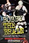 Bobby the Brain: ...