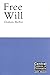 Free Will (Central Problems of Philosophy) by Graham Mcfee