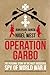 Operation Garbo: The Person...