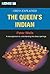 Chess Explained: The Queen's Indian